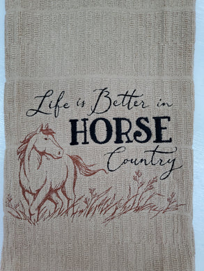 Life is Better in Horse Country Tea Towel