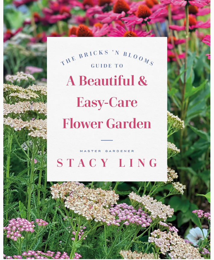 Bricks 'N Blooms Guide / Beautiful & Easy-Care Gardening