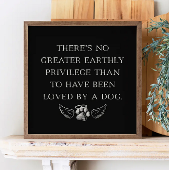 Loved By A Dog Wood Sign