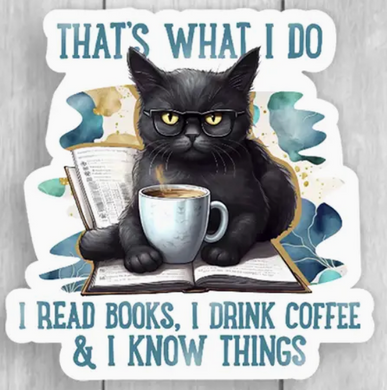 Cat - Read Books Drink Coffee Know Things Vinyl Sticker