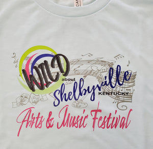 Last Year - 2022 Wild About Shelbyville Arts & Music Festival T-Shirts - SALE