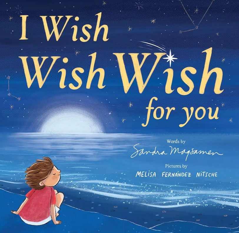 I Wish, Wish, Wish For You