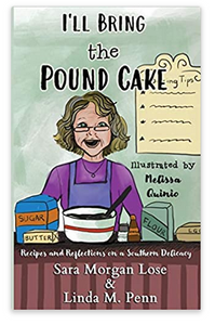 I'll Bring the Pound Cake Paperback Book